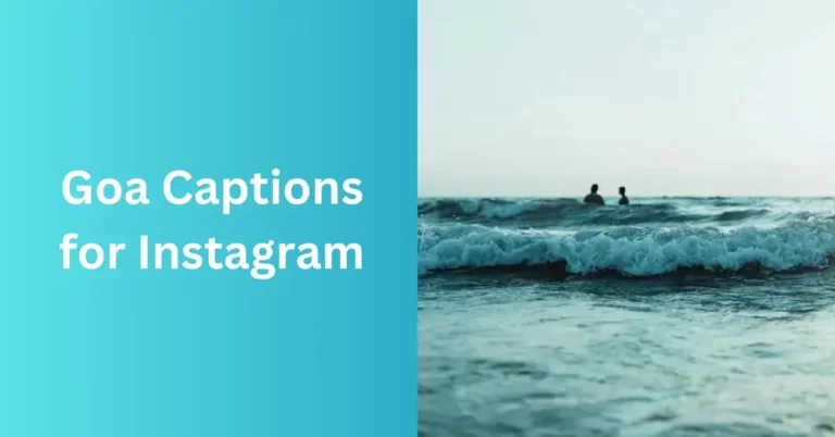 Goa Captions & Quotes for Instagram in 2023