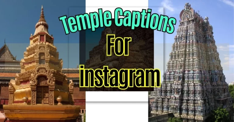 List of Best Temple Captions & Quotes For Instagram