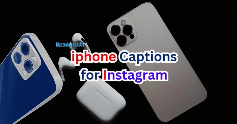 New iPhone Captions & Quotes for Instagram