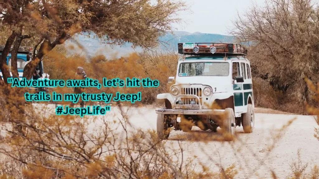 best jeep captions for instagram