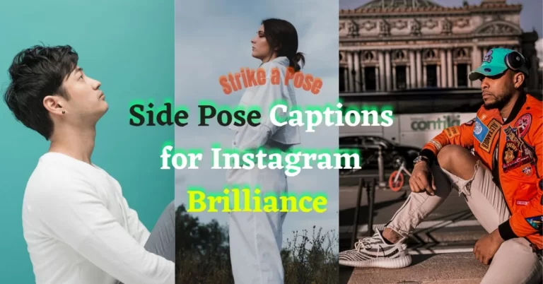 Unleashing Side Pose Captions for Instagram Brilliance