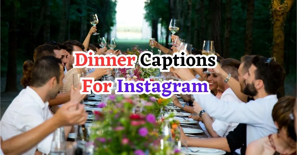 dinner captions for instagram