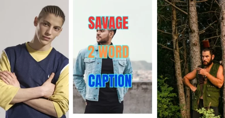 Unleash Your Inner Savage: Powerful 2 Word Savage Caption