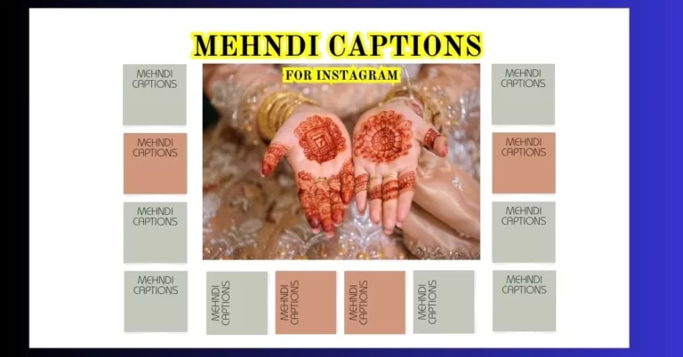Captivating Mehndi Captions for Instagram