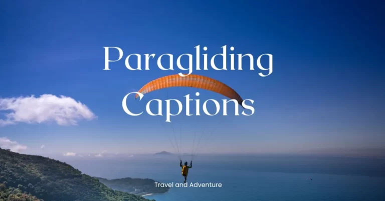 Elevate Your Paragliding Photos with Exciting Captions