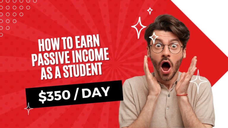 how to earn passive income as a student