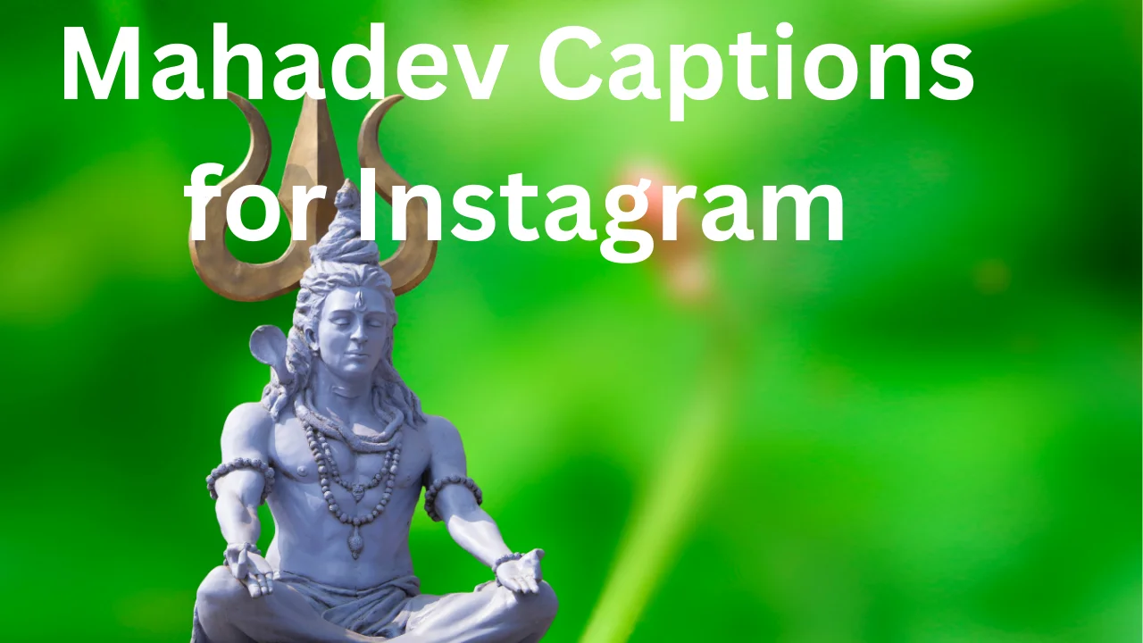 Mahadev Captions for Instagram