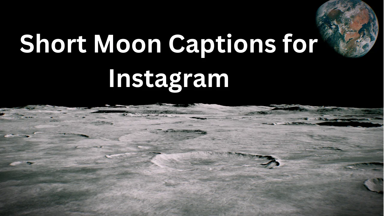 Short Moon Captions for Instagram