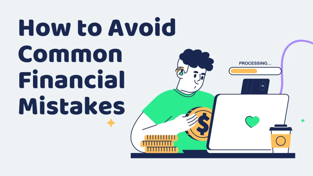 Wheon.com finance tips and How to Avoid Common Financial Mistakes