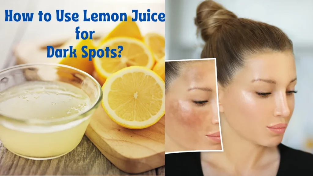 Wellhealthorganic.com : Remove Dark Spots on Face Tang - Lemon Juice and How to Use Lemon Juice for Dark Spots?